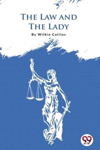 The Law And The Lady