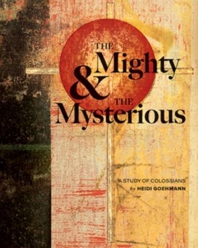 The Mighty & the Mysterious
