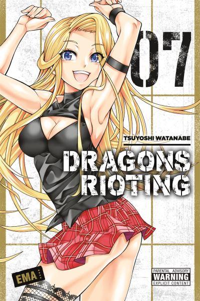 Dragons Rioting. Vol. 7
