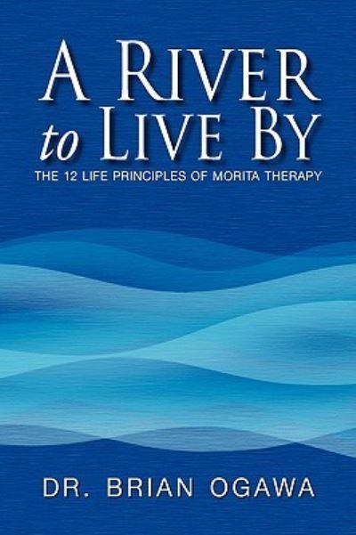 A River To Live By
