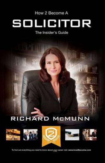 How To Become a Solicitor: the Ultimate Guide To Becoming a