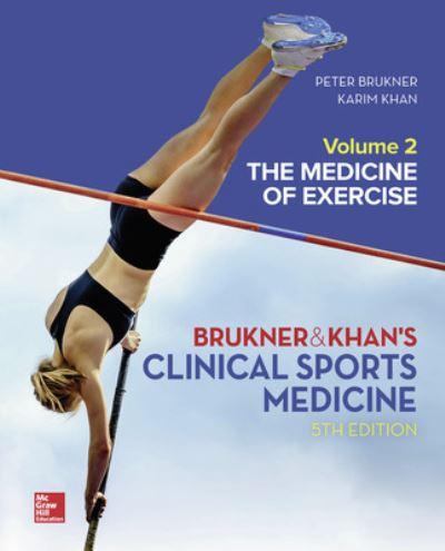 Brukner & Khan's Clinical Sports Medicine. Volume 2 The Medi
