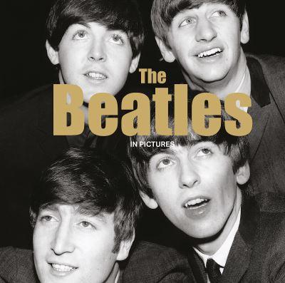 The Beatles in Pictures