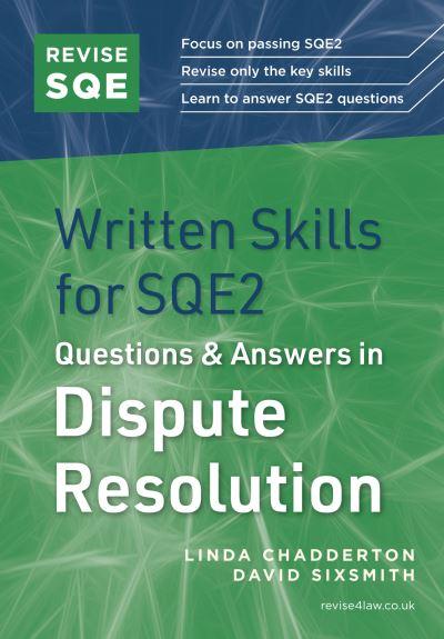 Revise SQE Written Skills in Dispute Resolution
