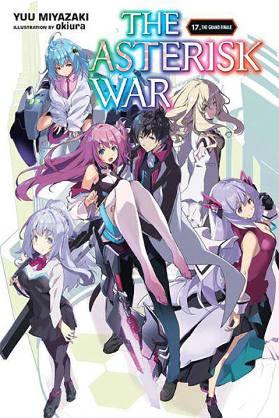The Asterisk War. Vol. 17