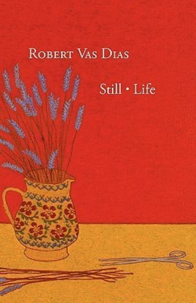 Still Life and Other Poems of Art and Artifice