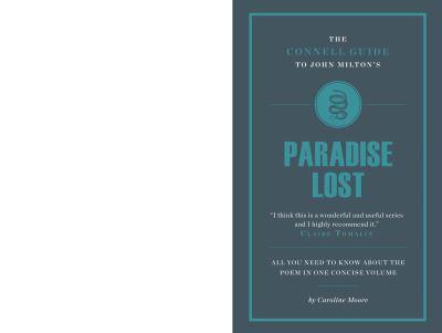 The Connell Guide To Milton's Paradise Lost