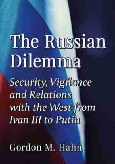 The Russian Dilemma