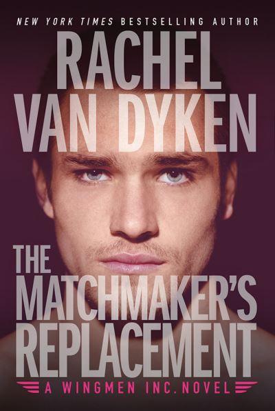 The Matchmaker's Replacement