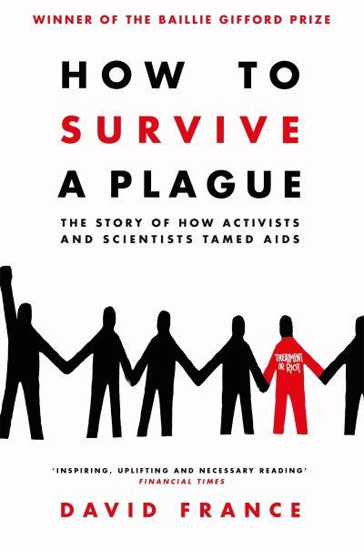 How To Survive a Plague