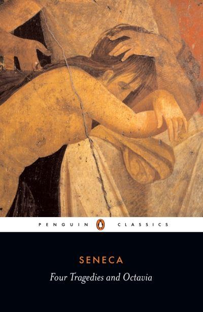 Thyestes; Phaedra; The Trojan Women; Oedipus; With, Octavia