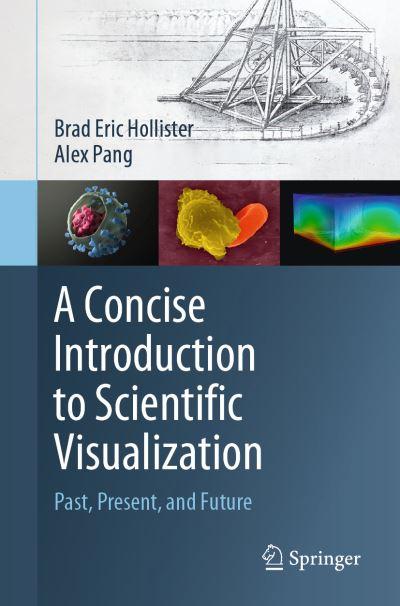 A Concise Introduction To Scientific Visualization