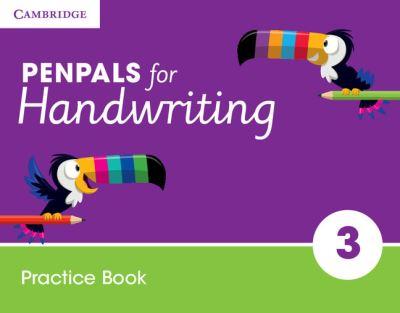 Penpals For Handwriting. Year 3 Practice Book