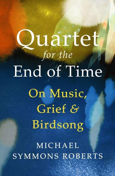 Quartet For the End of Time