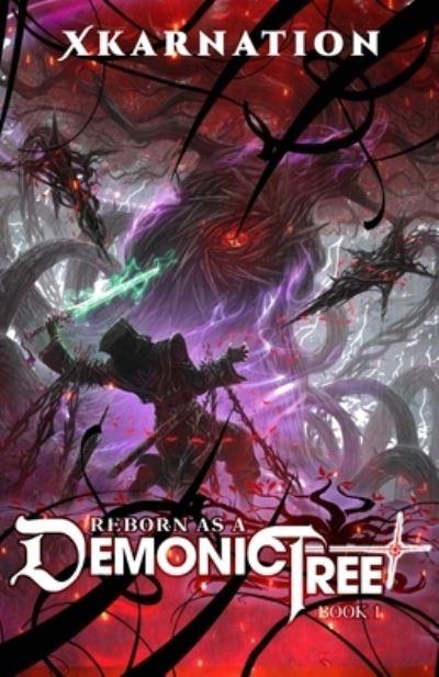 Reborn As a Demonic Tree. Volume 1