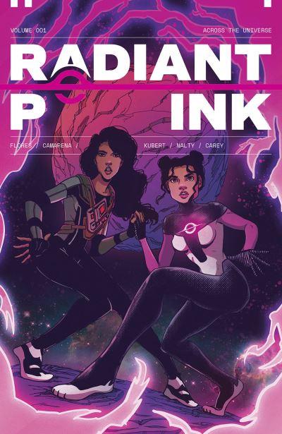 Radiant Pink. Volume 001 Across the Universe