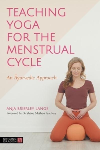 Teaching Yoga For the Menstrual Cycle