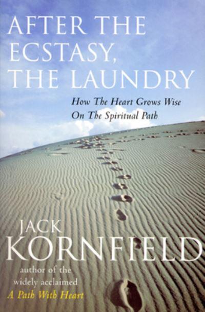 After the Ecstasy, the Laundry