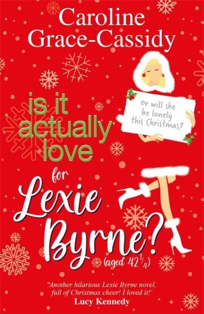 Is it Actually Love For Lexie Byrne (Aged 42.5)