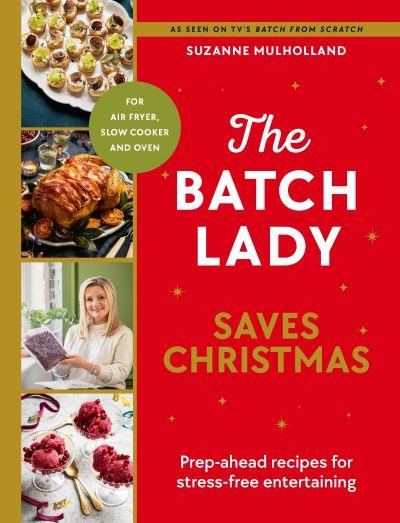The Batch Lady Saves Christmas