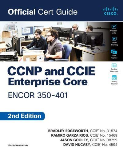 CCNP and CCIE Enterprise Core ENCOR 350-401