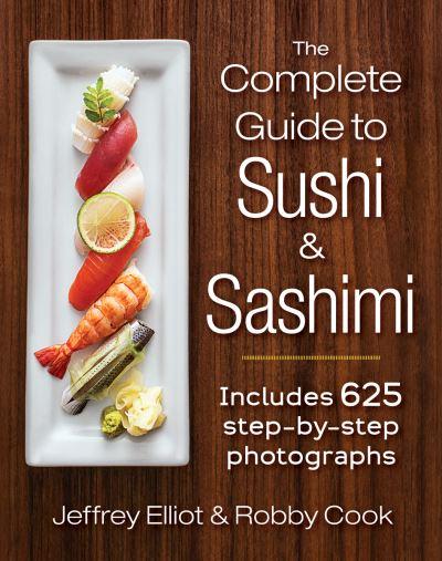 The Complete Guide To Sushi & Sashimi