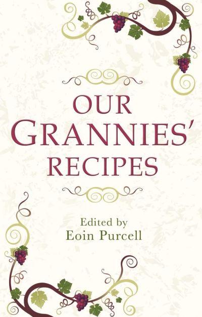 Our Grannies' Recipes