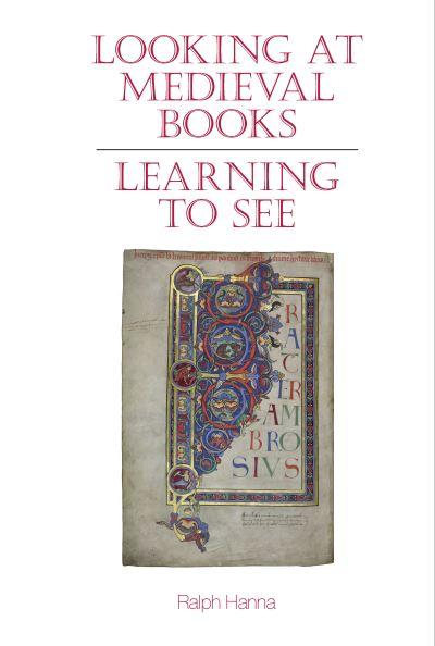 Looking At Medieval Books