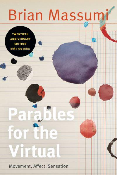 Parables For the Virtual