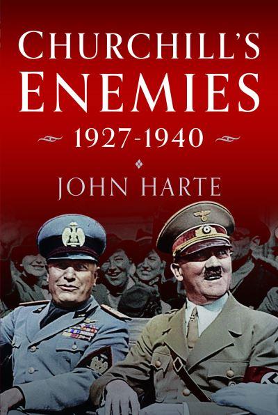 Churchill's Enemies, 1927-1940