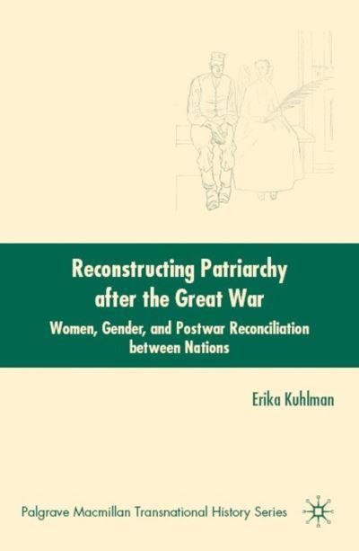 Reconstructing Patriarchy After the Great War