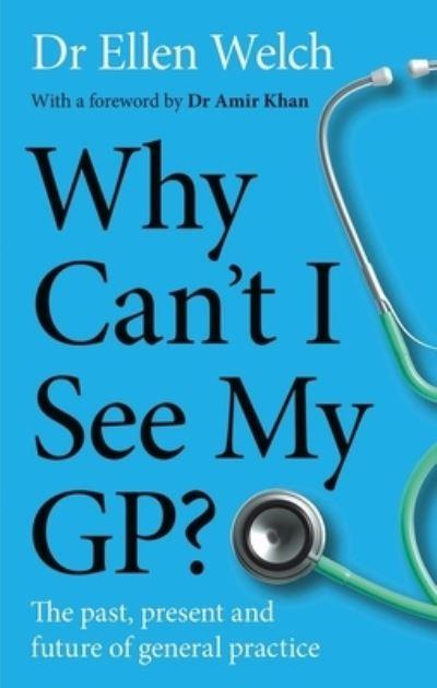 Why Can't I See My GP?