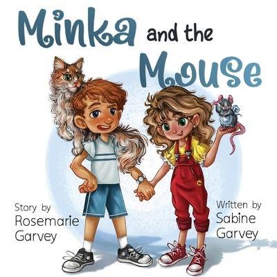 Minka and the Mouse