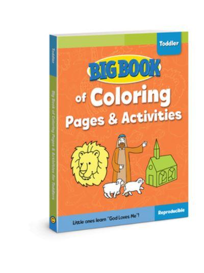 Big Book of Coloring Pages and Activities For Toddlers