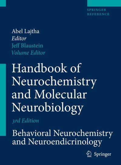 Behavioral Neurochemistry, Neuroendocrinology and Molecular Neurobiology