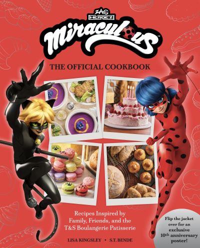 Miraculous: The Official Cookbook