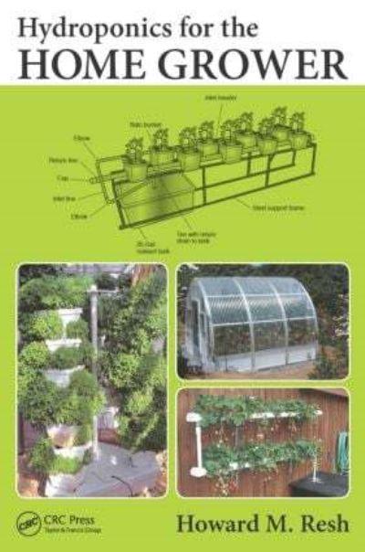 Hydroponics For the Home Grower