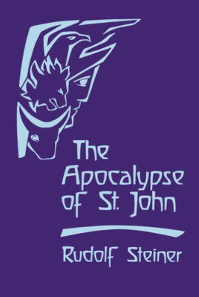 The Apocalypse of St. John