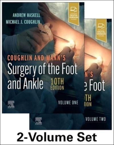 Coughlin and Mann's Surgery of the Foot and Ankle