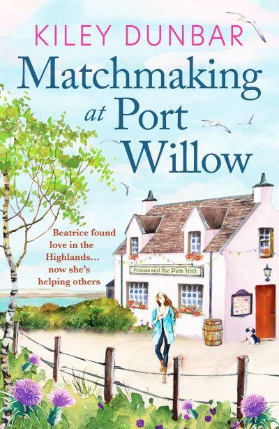 Matchmaking At Port Willow