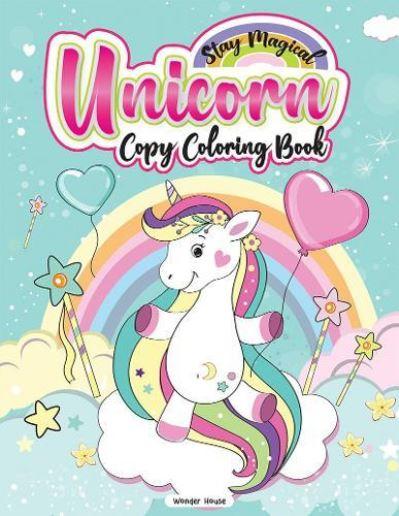 Stay Magical Unicorn Copy Coloring Book