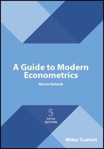A Guide To Modern Econometrics