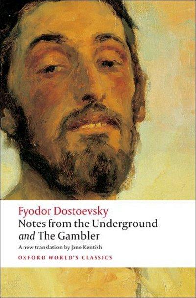Notes From the Underground and The Gambler