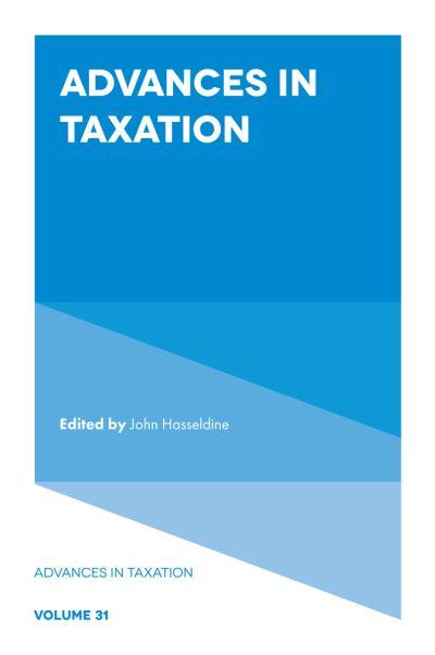 Advances in Taxation. 31