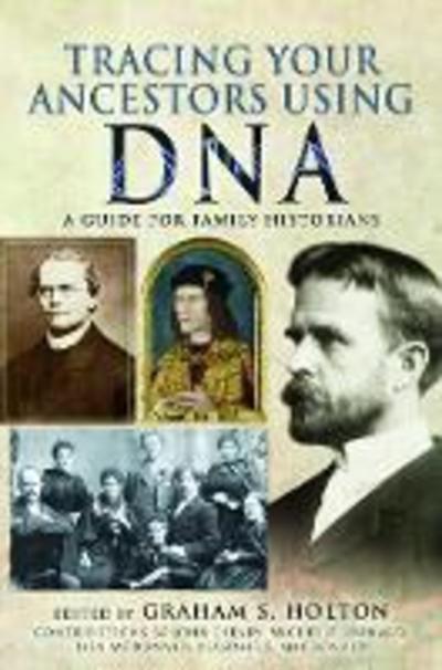 Tracing Your Ancestors Using DNA