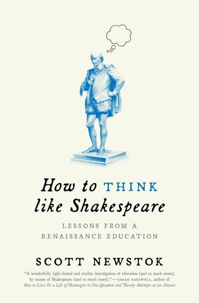 How To Think Like Shakespeare