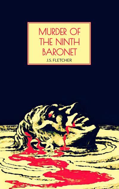 Murder of the Ninth Baronet