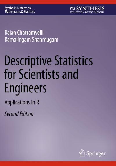 Descriptive Statistics For Scientists and Engineers