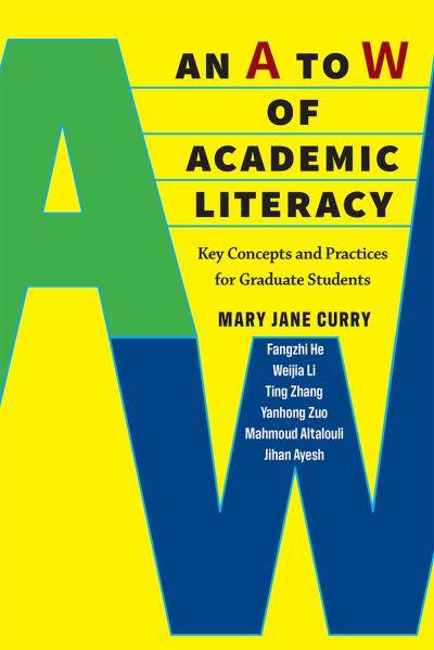 An A To W of Academic Literacy
