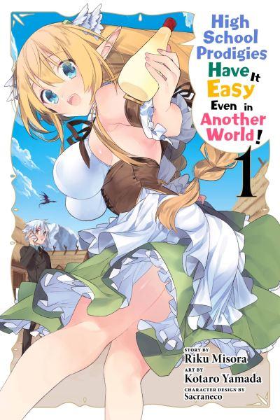 High School Prodigies Have it Easy Even in Another World! 1